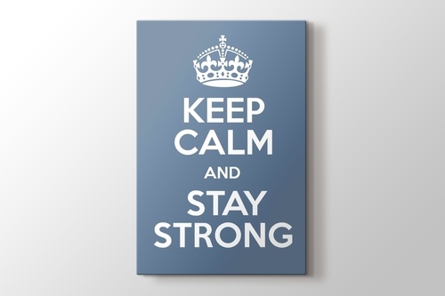 Keep Calm and Stay Strong görseli.