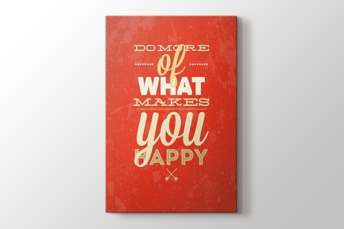 Do More Of What Make You Happy görseli.