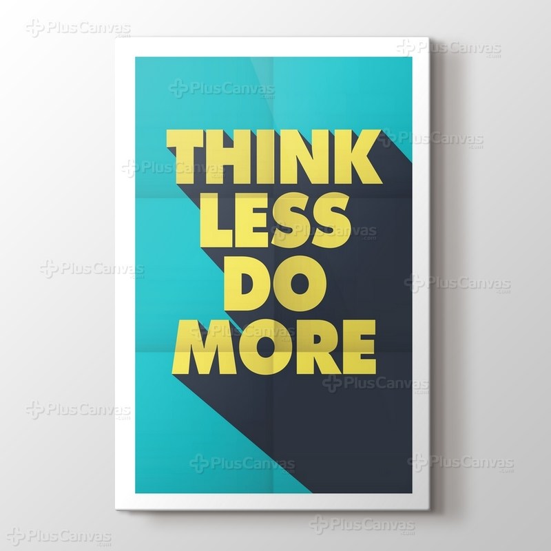 Think Less Do More görseli.