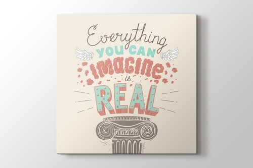 Everything you can imagine is real görseli.