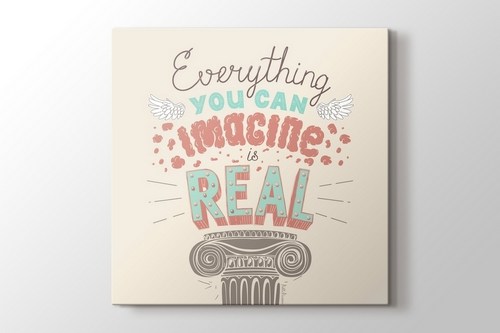 Everything you can imagine is real görseli.