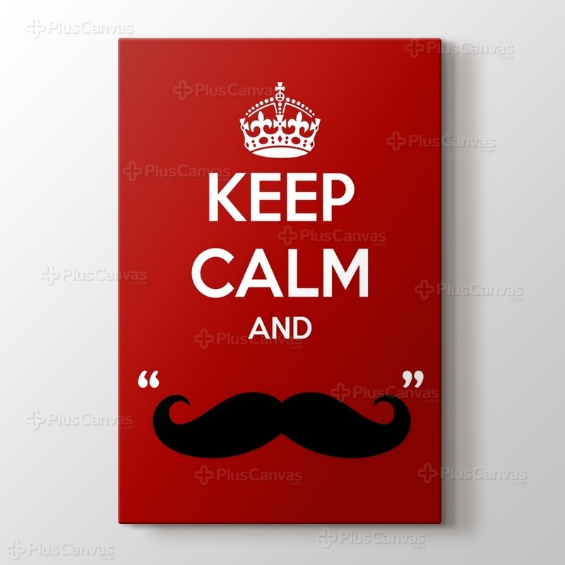 Keep Calm and Mustage görseli.