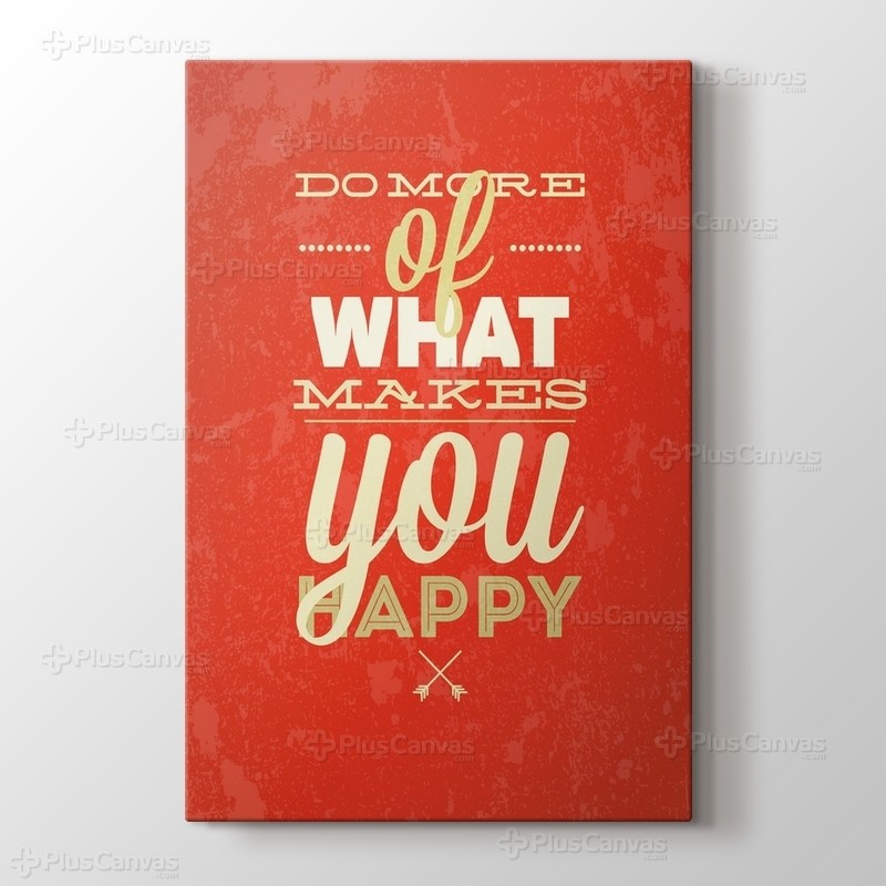 Do More Of What Make You Happy görseli.