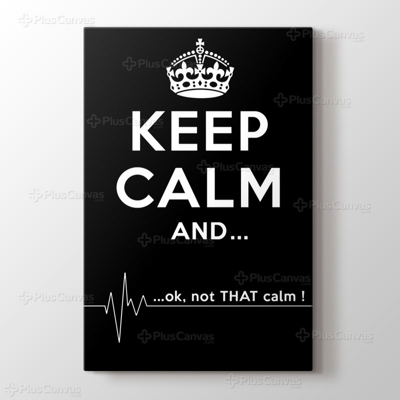 Keep Calm And... görseli.