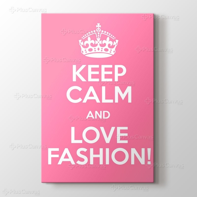 Keep Calm and Love Fashion görseli.