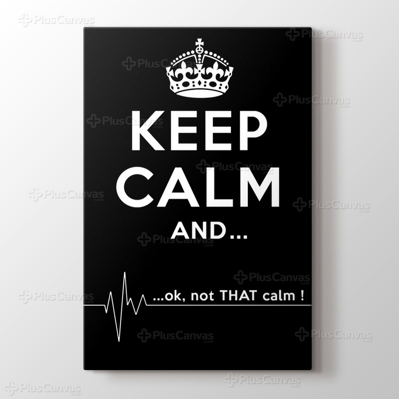 Keep Calm And... görseli.